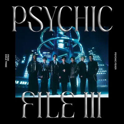 PSYCHIC FILE Ⅲ　初回生産限定盤B＜CD+Blu-ray＞