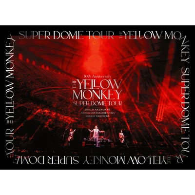 30th Anniversary THE YELLOW MONKEY SUPER DOME TOUR BOX(DVD)