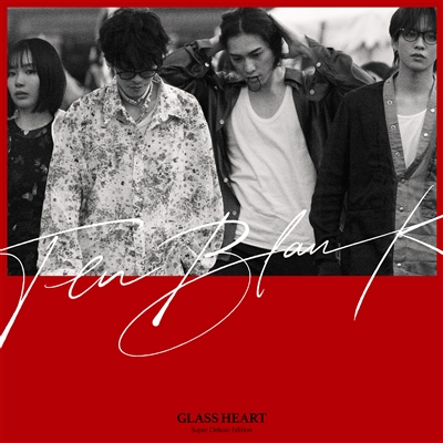 Glass Heart（スーパー・デラックス・エディション）