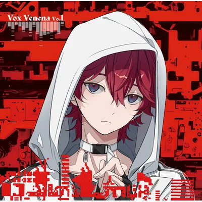Toxic-a-Holic Character Song Album「Vox Venena Vo.1」　通常盤Ａ