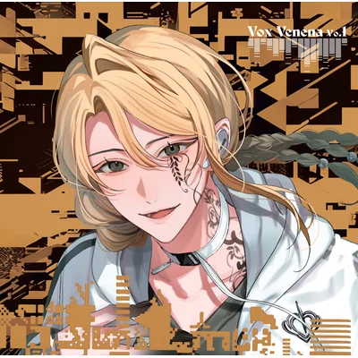 Toxic-a-Holic Character Song Album「Vox Venena Vo.1」　通常盤Ｄ