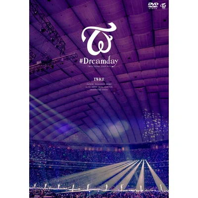 TWICE DOME TOUR 2019 “#Dreamday