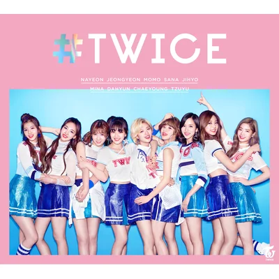 #TWICE（初回限定盤A）