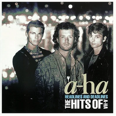 ヘッドラインズ＆デッドラインズ～ザ・ヒッツ・オブ・ａ～ｈａ ＜ヨウガクベスト1300 SHM-CD＞