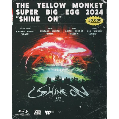 THE YELLOW MONKEY SUPER BIG EGG 2024“SHINE ON”　Blu-ray
